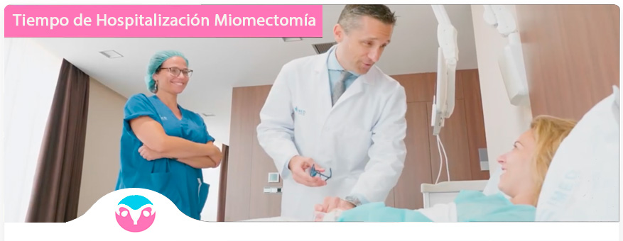 Hospitalización por Cirugía Miomectomía Laparoscópica Dr Lucas Minig