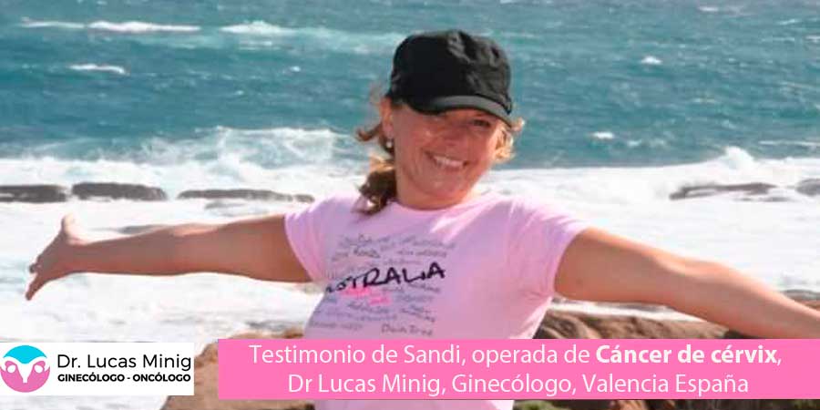 [:es]Testimonio de Sandi, operada de Cáncer de cérvix, Dr Lucas Minig, Ginecólogo, Valencia España[:]